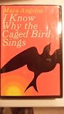 I Know Why the Caged Bird Sings