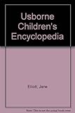 The Usborne children's encyclopedia