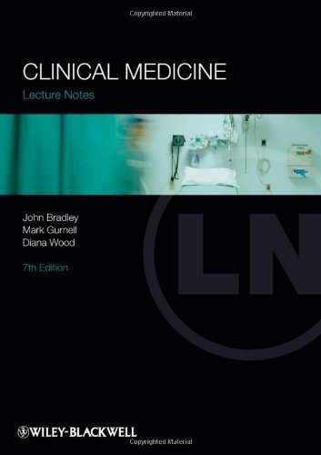 Lecture Notes: Clinical Medicine by Bradley John R. Gurnell Mark Wood Diana (2012-10-01) Paperback