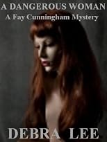 A Dangerous Woman