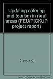 Updating catering and tourism in rural areas