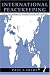 International Peacekeeping (Perspectives on Security)