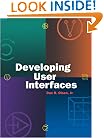 Developing User Interfaces (Interactive Technologies)