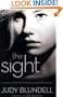 The Sight: (Two Novels: Premonitions and Disappearance)