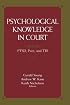 Psychological Knowledge in Court: PTSD, Pain, and TBI