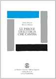 Le Parole Dell'Italia Che Cambia (8800510264) by Andrea Bencini
