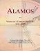 Alamos: Webster's Timeline History, 1614 - 2007