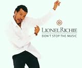 Dont Stop The Music - Lionel Richie