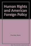 'Human rights' and American foreign policy