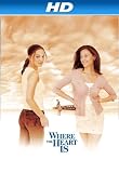 Where The Heart Is [HD]