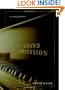 Grand Obsession: A Piano Odyssey