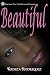 Beautiful (Beautiful Mess Series)