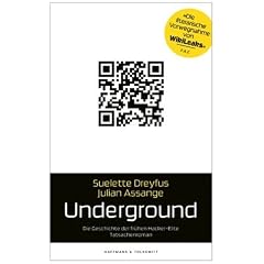 Underground: Die Geschichte der fr�hen Hacker-Elite. Tatsachenroman