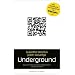 Underground: Die Geschichte der fr�hen Hacker-Elite. Tatsachenroman