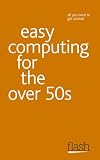 Easy Computing for the Over 50s (Flash)