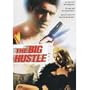 The Big Hustle