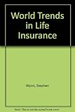 World trends in life insurance