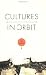 Cultures in Orbit