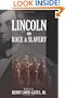 Lincoln on Race and Slavery