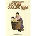 Histoire Couleur Terre, Tome 1 :