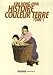 Histoire Couleur Terre, Tome 1 :