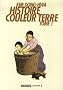 Histoire Couleur Terre, Tome 1 :