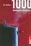 Produkt-Bild: 1.000 - Die besten Rezepte