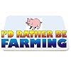 I'd Rather Be Farming - Mouse Mat
