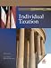 Individual Taxation: with TurboTax Premiere (Taxation Series)