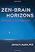 Zen-Brain Horizons: Toward a Living Zen