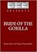 Search : Bride of the Gorilla (1951)