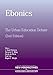 Ebonics: The Urban Education Debate (New Perspectives on Language and Education, 2)