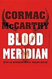 Blood meridian, or, The evening redness in the West