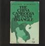 China, Cambodia, Vietnam Triangle