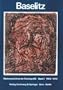 BASELITZ Peintre-Graveur: Band 1, Werkverzeichnis Der Druckgrafik 1963-1974 (German Edition)