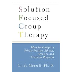Solution Focused Group Therapy