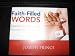 FAITH-FILLED WORDS SPEAK HIS WORD AND RECEIVE YOUR MIRACLE (4 CDS)