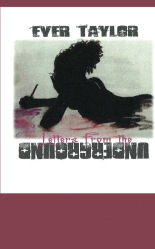 Letters from the Underground: Young Writers Chapbook Series (Volume 4)