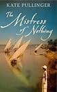 The Mistress of Nothing