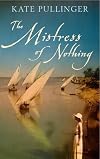 The Mistress of Nothing