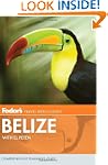 Fodor's Belize: with Tikal