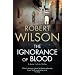 The Ignorance of Blood
