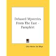 Debased Mysteries From The East - Pamphlet