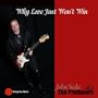Why Love Just Won't Win