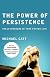 The Power of Persistence: Breakthroughs in Your Prayer Life