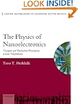 The Physics of Nanoelectronics: Trans...