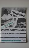 Privatisation : the great sellout