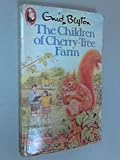 The children of Cherry-Tree Farm