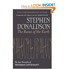 The Runes Of The Earth: The Last Chronicles of Thomas Covenant (Last Chronicles/Thomas Covenan)