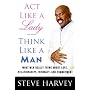Act Like a Lady, Think Like a Man